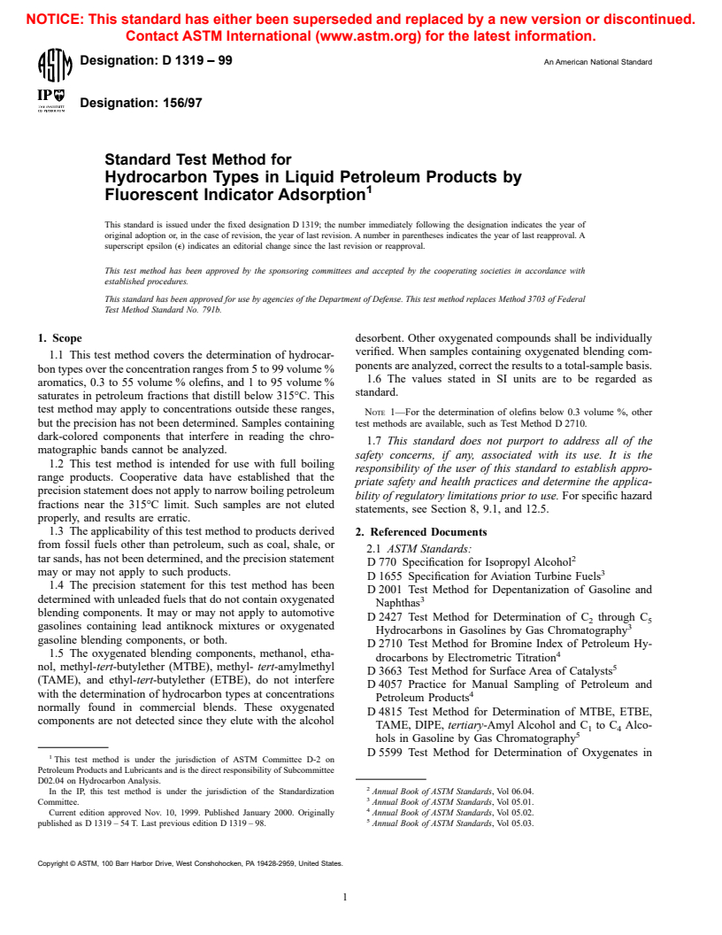 ASTM D1319-99 - Standard Test Method for Hydrocarbon Types in Liquid Petroleum Products by Fluorescent Indicator Adsorption