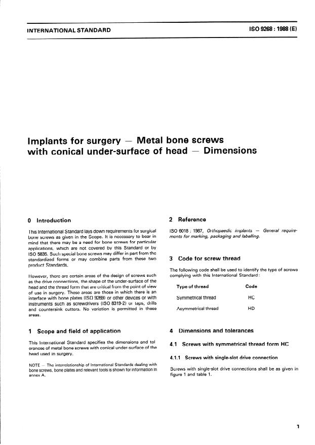 ISO 9268:1988 - Implants for surgery -- Metal bone screws with conical under-surface of head -- Dimensions