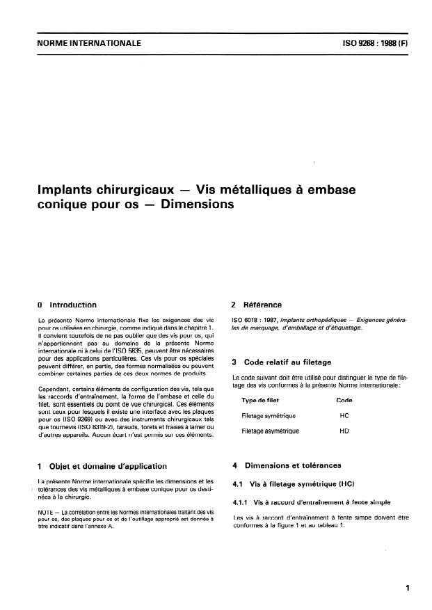ISO 9268:1988 - Implants chirurgicaux -- Vis métalliques a embase conique pour os -- Dimensions