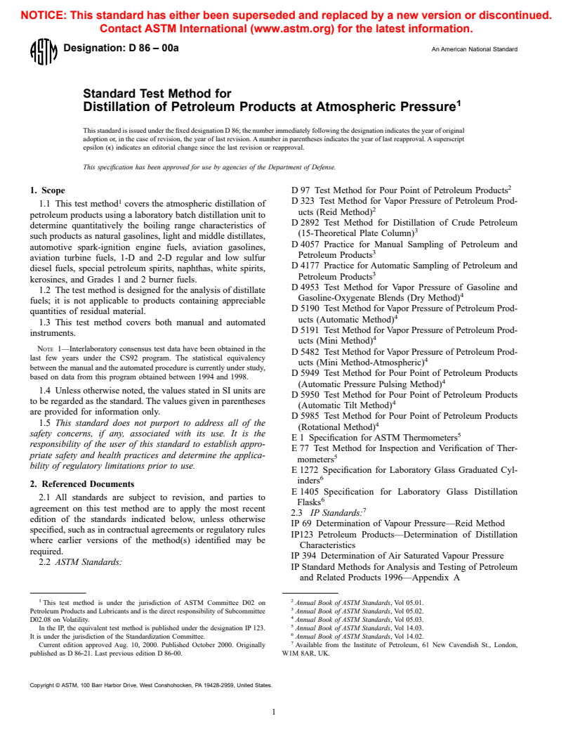 ASTM D86-00a - Standard Test Method for Distillation of Petroleum Products at Atmospheric Pressure