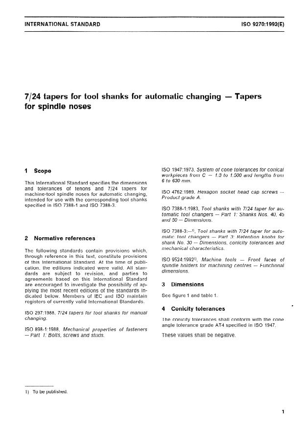 ISO 9270:1992 - 7/24 tapers for tool shanks for automatic changing -- Tapers for spindle noses