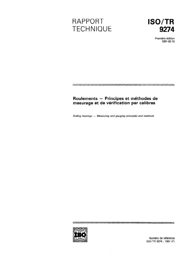 ISO/TR 9274:1991 - Roulements -- Principes et méthodes de mesurage et de vérification par calibres