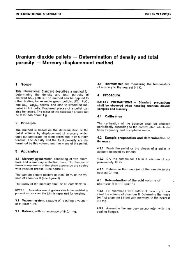 ISO 9279:1992 - Uranium dioxide pellets -- Determination of density and total porosity -- Mercury displacement method