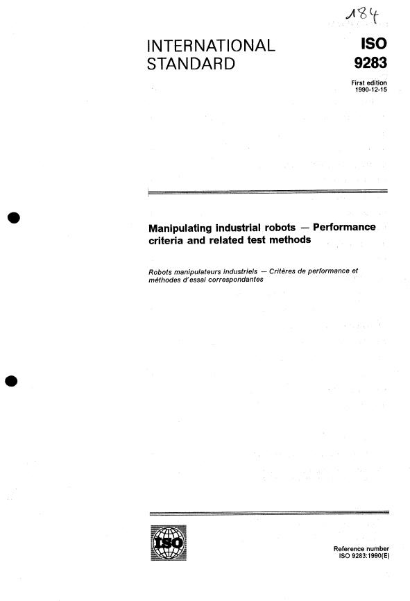 ISO 9283:1990 - Manipulating industrial robots -- Performance criteria and related test methods