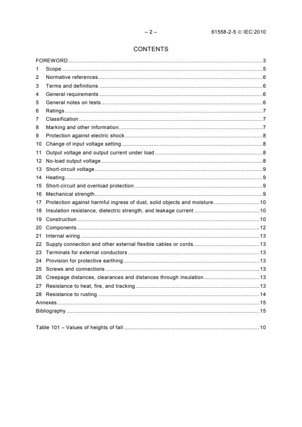 IEC 61558-2-5:2010 IEC 61558-2-5:2010 - Safety of transformers, reactors, power supply units and combinations thereof - Part 2-5: Particular requirements and test for transformer for shavers, power supply units for shavers and shaver supply units - Page 4 preview