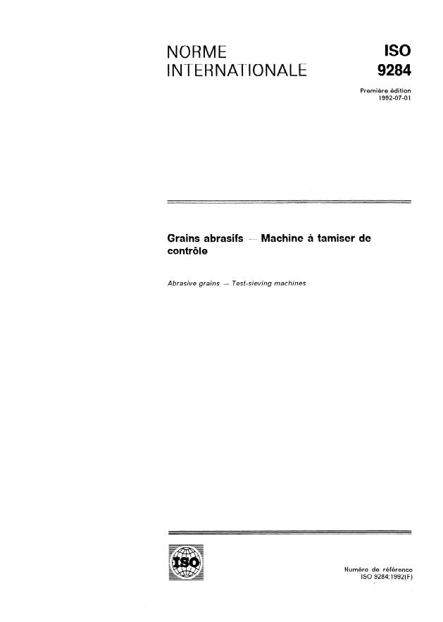 ISO 9284:1992 - Grains abrasifs -- Machine a tamiser de contrôle