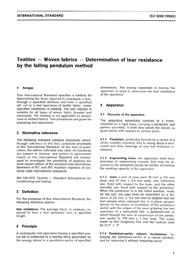 ISO 9290:1990 - Textiles -- Woven fabrics -- Determination of tear resistance by the falling pendulum method