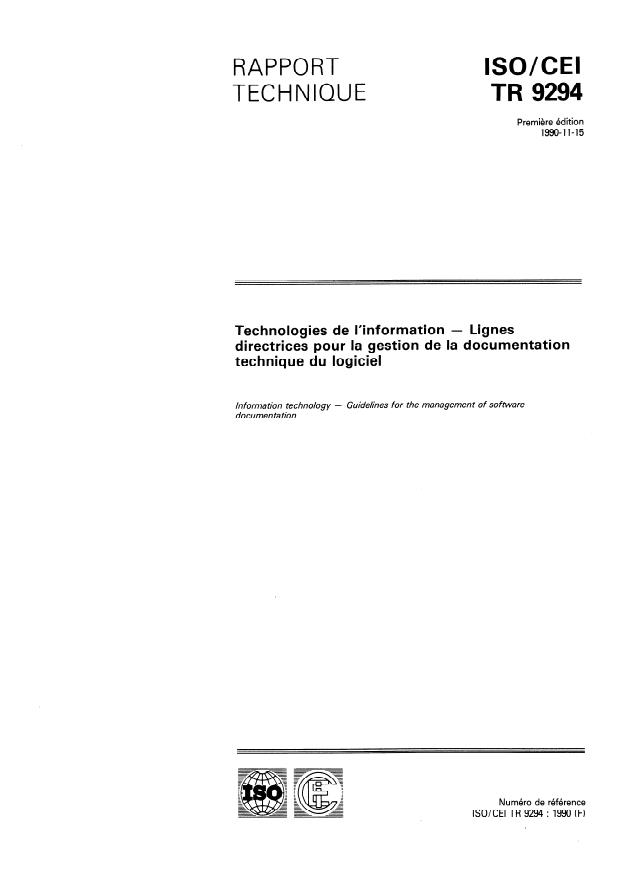 ISO/IEC TR 9294:1990 - Technologies de l'information -- Lignes directrices pour la gestion de la documentation technique du logiciel