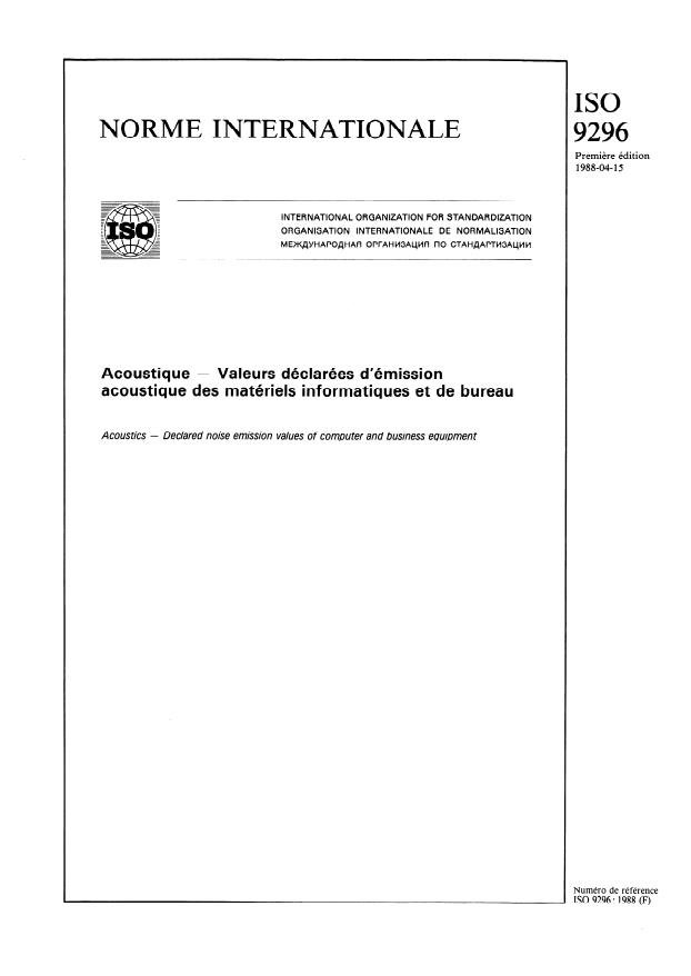 ISO 9296:1988 - Acoustique -- Valeurs déclarées d'émission acoustique des matériels informatiques et de bureau