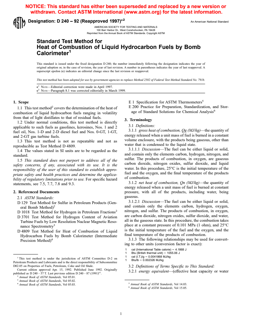 ASTM D240-92(1997)e2 - Standard Test Method for Heat of Combustion of Liquid Hydrocarbon Fuels by Bomb Calorimeter