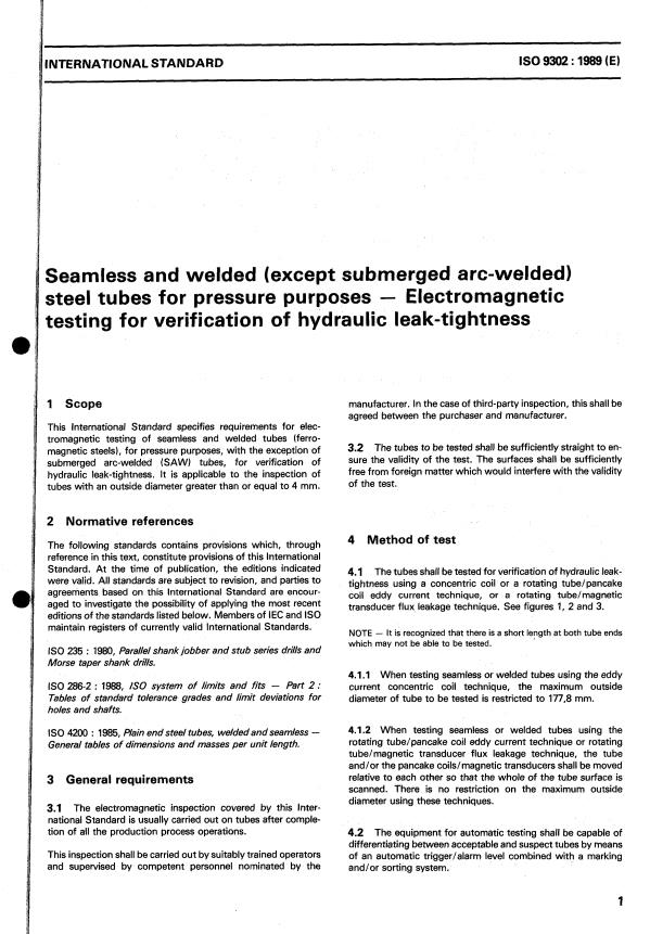 ISO 9302:1989 - Seamless and welded (except submerged arc-welded) steel tubes for pressure purposes -- Electromagnetic testing for verification of hydraulic leak-tightness
