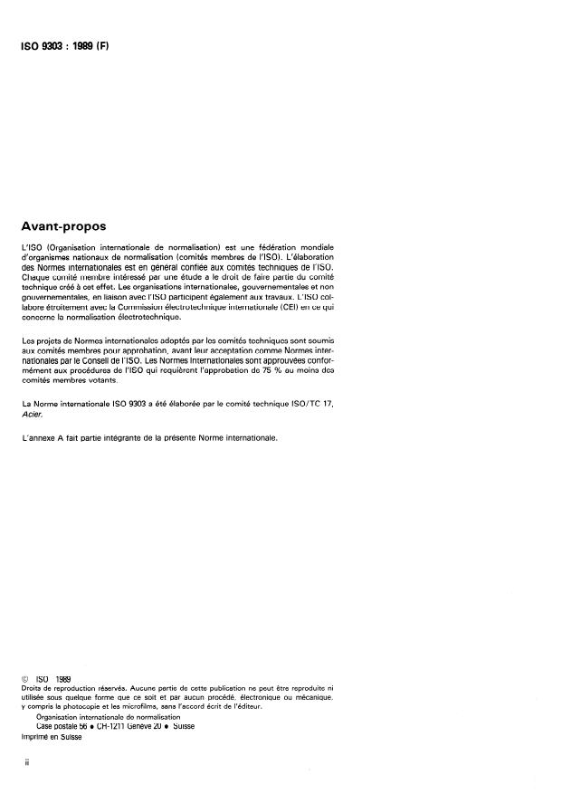 ISO 9303:1989 ISO 9303:1989 - Tubes en acier sans soudure et soudés (sauf a l'arc immergé) pour service sous pression -- Contrôle par ultrasons sur toute la circonférence pour la détection des imperfections longitudinales - Page 2 preview