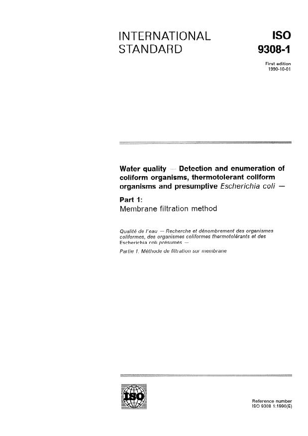 ISO 9308-1:1990 - Water quality -- Detection and enumeration of coliform organisms, thermotolerant coliform organisms and presumptive Escherichia coli