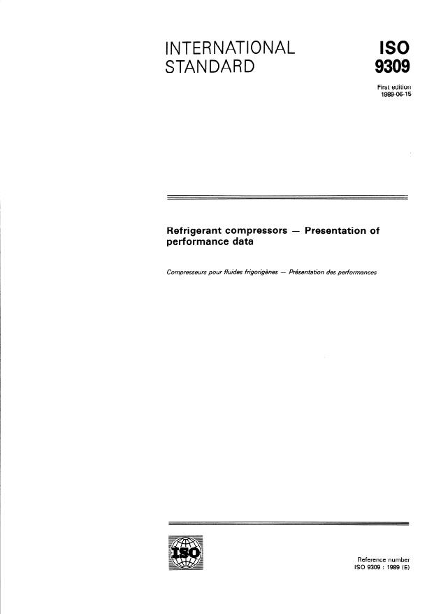 ISO 9309:1989 - Refrigerant compressors -- Presentation of performance data