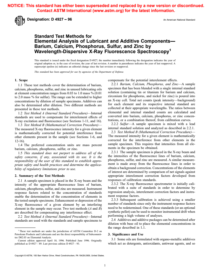 ASTM D4927-96 - Standard Test Methods for Elemental Analysis of Lubricant and Additive Components&#8212;Barium, Calcium, Phosphorus, Sulfur, and Zinc by Wavelength-Dispersive X-Ray Fluorescence Spectroscopy