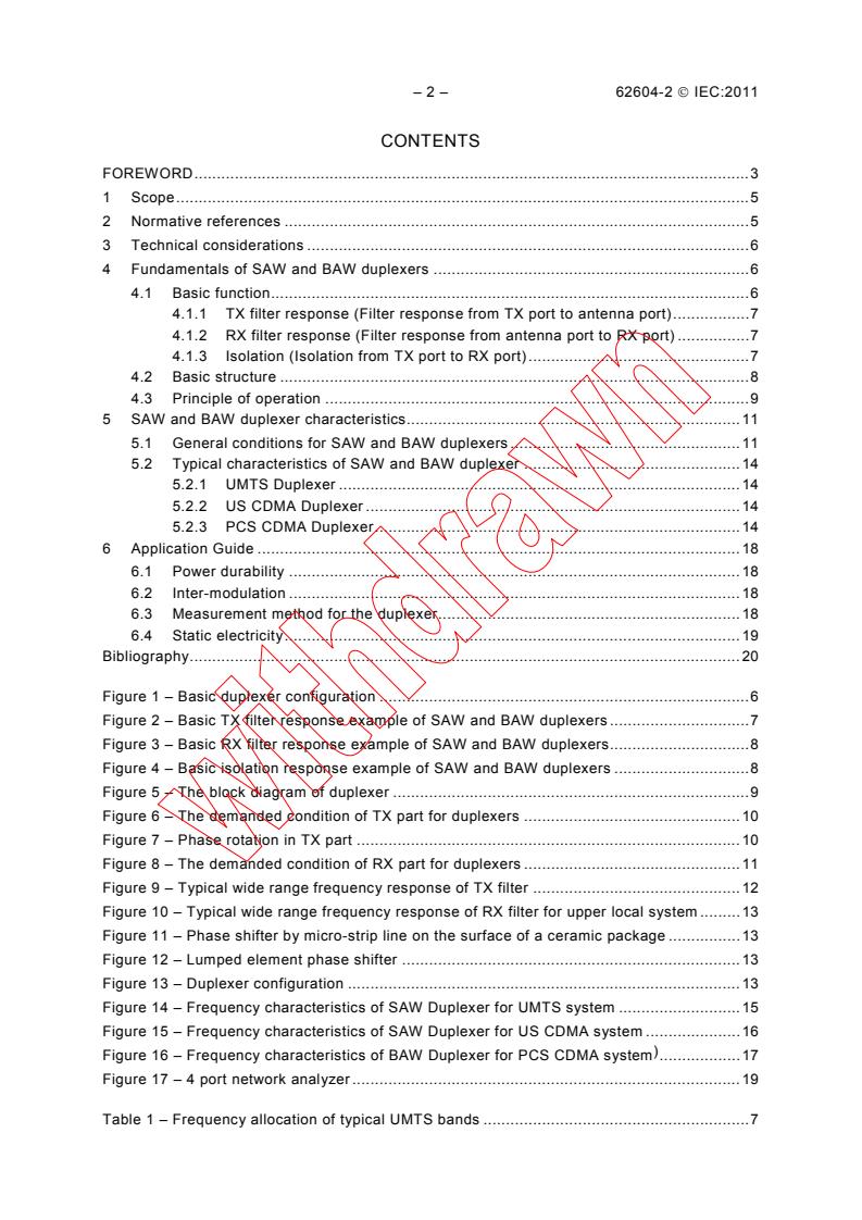 IEC 62604-2:2011 IEC 62604-2:2011 - Surface acoustic wave (SAW) and bulk acoustic wave (BAW) duplexers of assessed quality - Part 2: Guideline for the use
Released:11/28/2011 - Page 4 preview