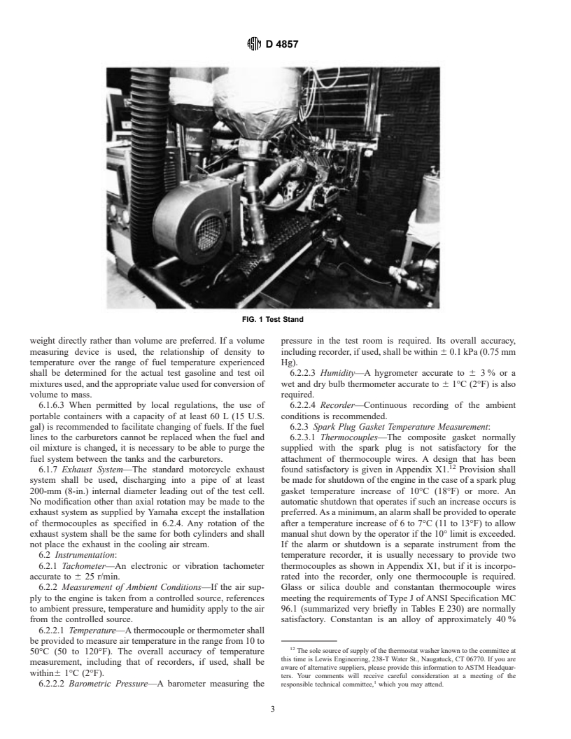 ASTM D4857-00 - Standard Test Method for Determination of the Ability of Lubricants to Minimize Ring Sticking and Piston Deposits in Two-Stroke-Cycle Gasoline Engines Other Than Outboards