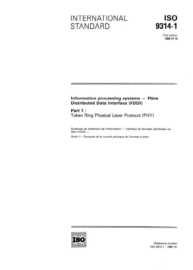ISO 9314-1:1989 - Information processing systems -- Fibre Distributed Data Interface (FDDI)