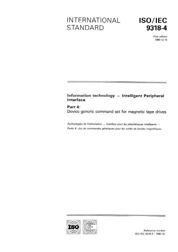 ISO/IEC 9318-4:1990 - Information technology -- Intelligent Peripheral Interface