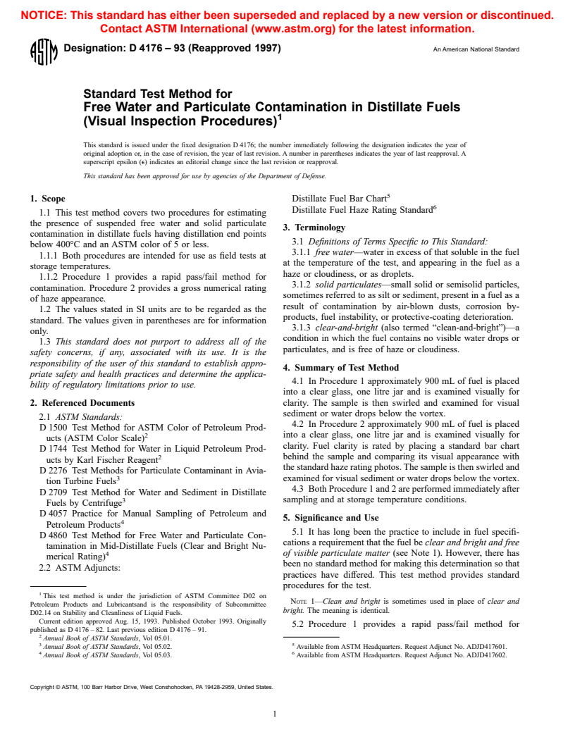 ASTM D4176-93(1997) - Standard Test Method for Free Water and Particulate Contamination in Distillate Fuels (Visual Inspection Procedures)