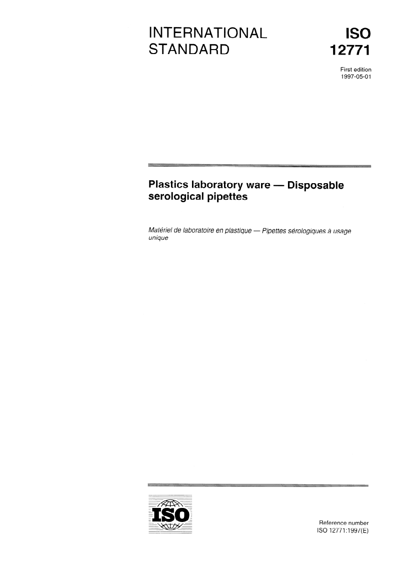 ISO 12771:1997 - Plastics laboratory ware — Disposable serological pipettes
Released:8. 05. 1997