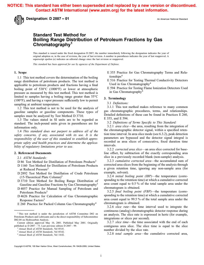 ASTM D2887-01 - Standard Test Method for Boiling Range Distribution of Petroleum Fractions by Gas Chromatography