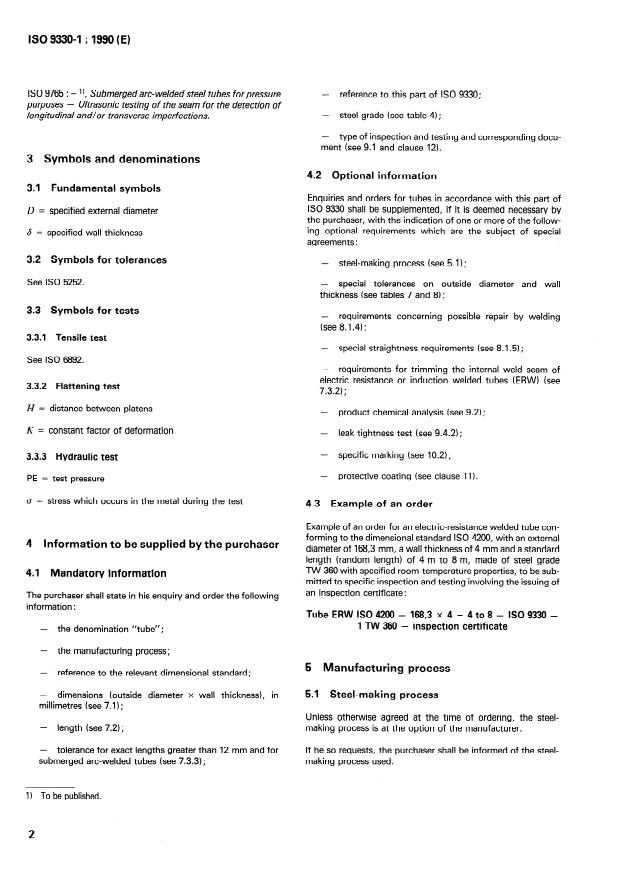 ISO 9330-1:1990 ISO 9330-1:1990 - Welded steel tubes for pressure purposes -- Technical delivery conditions - Page 4 preview