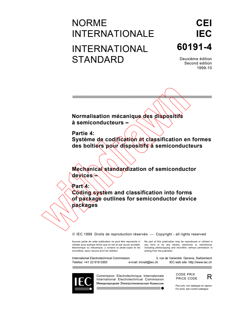 IEC 60191-4:1999 - Mechanical standardization of semiconductor devices - Part 4: Coding system and classification into forms of package outlines for semiconductor device packages
Released:10/8/1999
Isbn:2831849136