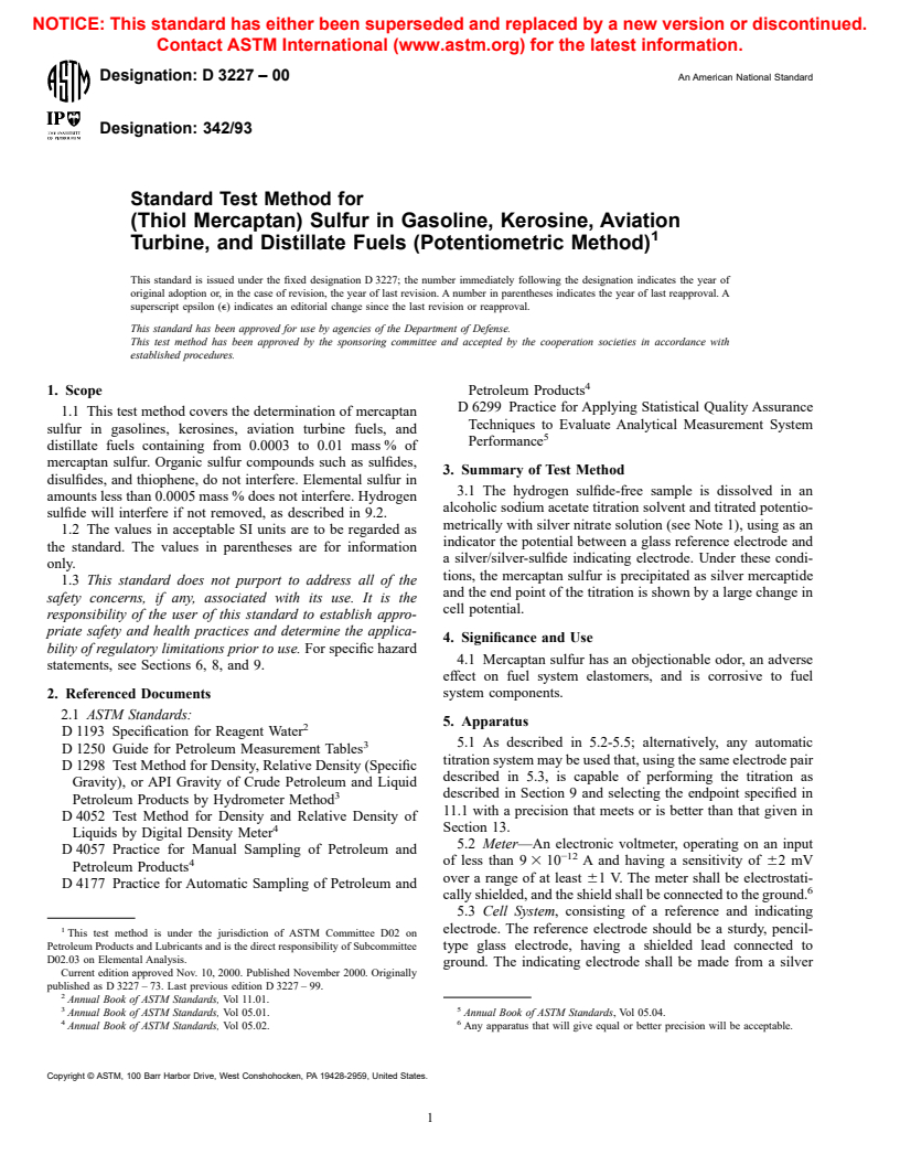 ASTM D3227-00 - Standard Test Method for (Thiol Mercaptan) Sulfur in Gasoline, Kerosine, Aviation Turbine, and Distillate Fuels (Potentiometric Method)