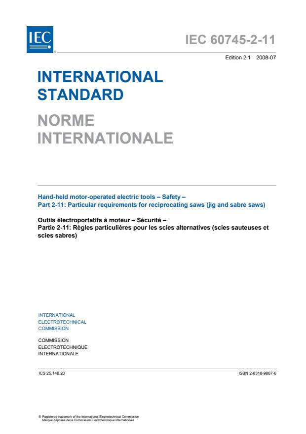 IEC 60745-2-11:2003+AMD1:2008 CSV - Hand-held motor-operated electric tools - Safety - Part 2-11: Particular requirements for reciprocating saws (jig and sabre saws)