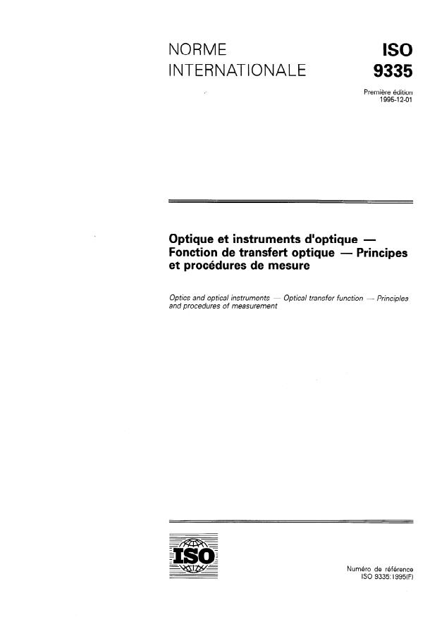 ISO 9335:1995 - Optique et photonique -- Fonction de transfert optique -- Principes et procédures de mesure