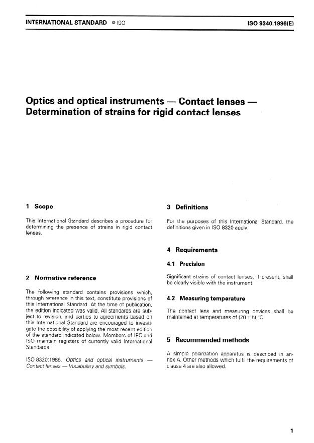 ISO 9340:1996 ISO 9340:1996 - Optics and optical instruments -- Contact lenses -- Determination of strains for rigid contact lenses - Page 3 preview