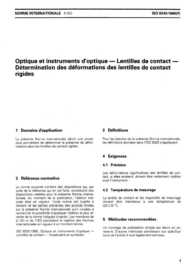 ISO 9340:1996 ISO 9340:1996 - Optique et instruments d'optique -- Lentilles de contact -- Détermination des déformations des lentilles de contact rigides - Page 3 preview