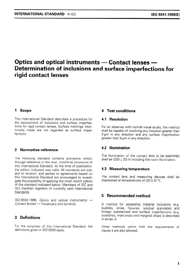 ISO 9341:1996 - Optics and optical instruments -- Contact lenses -- Determination of inclusions and surface imperfections for rigid contact lenses