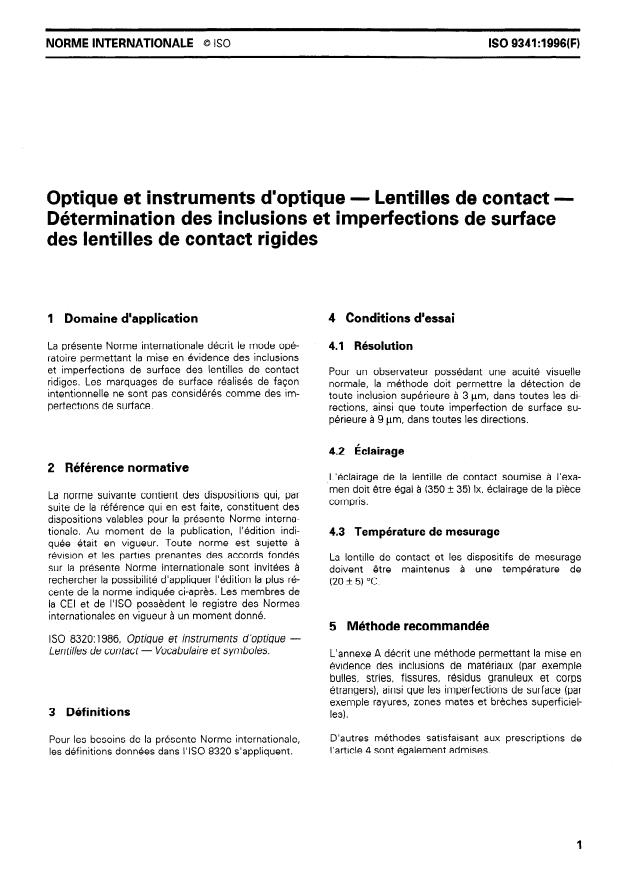 ISO 9341:1996 - Optique et instruments d'optique -- Lentilles de contact -- Détermination des inclusions et imperfections de surface des lentilles de contact rigides