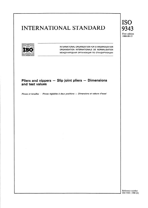 ISO 9343:1988 - Pliers and nippers -- Slip joint pliers -- Dimensions and test values