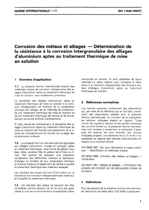 ISO 11846:1995 - Corrosion des métaux et alliages -- Détermination de la résistance a la corrosion intergranulaire des alliages d'aluminium aptes au traitement thermique de mise en solution