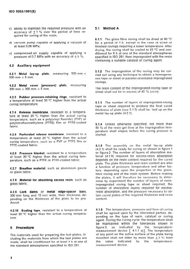 ISO 9353:1991 ISO 9353:1991 - Glass-reinforced plastics -- Preparation of plates with unidirectional reinforcements by bag moulding - Page 4 preview