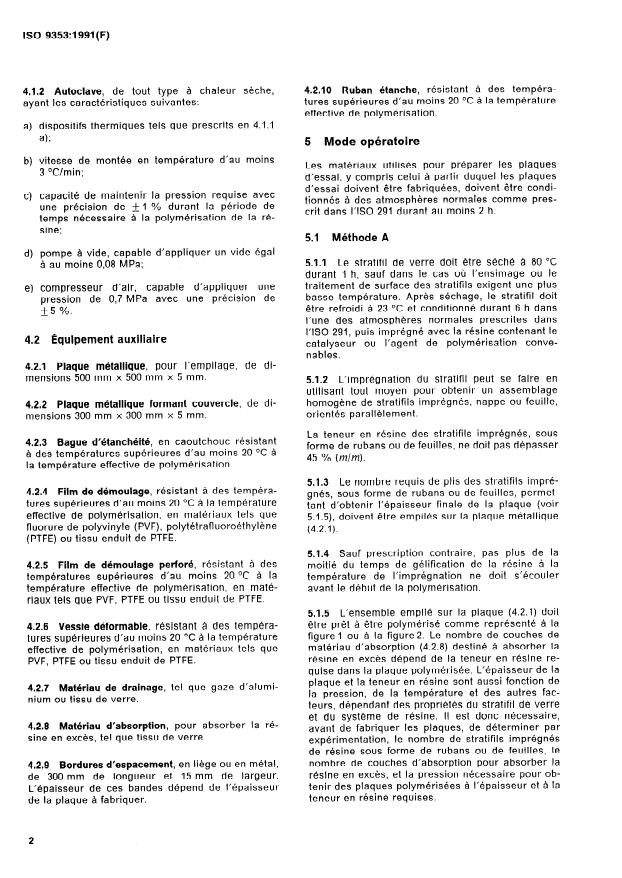 ISO 9353:1991 ISO 9353:1991 - Plastiques renforcés au verre textile -- Préparation des plaques d'essai a renfort unidirectionnel par moulage au sac - Page 4 preview