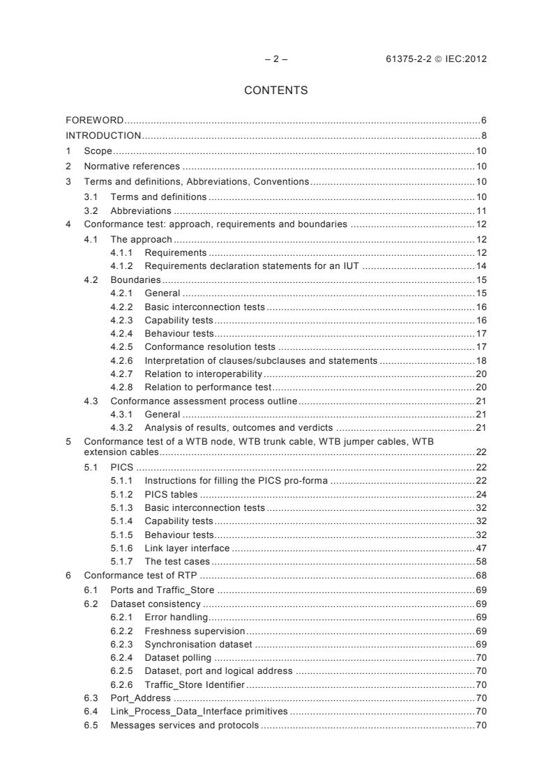 IEC 61375-2-2:2012 IEC 61375-2-2:2012 - Electronic railway equipment - Train communication network (TCN) - Part 2-2: Wire Train Bus conformance testing - Page 4 preview