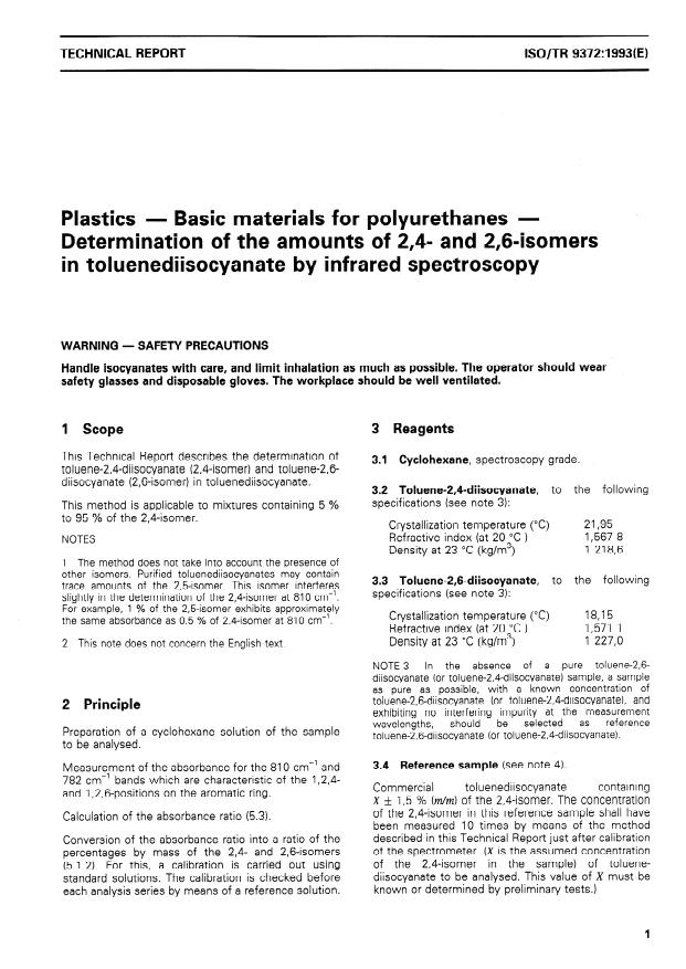 ISO/TR 9372:1993 - Plastics -- Basic materials for polyurethanes -- Determination of the amounts of 2,4- and 2,6-isomers in toluenediisocyanate by infrared spectroscopy