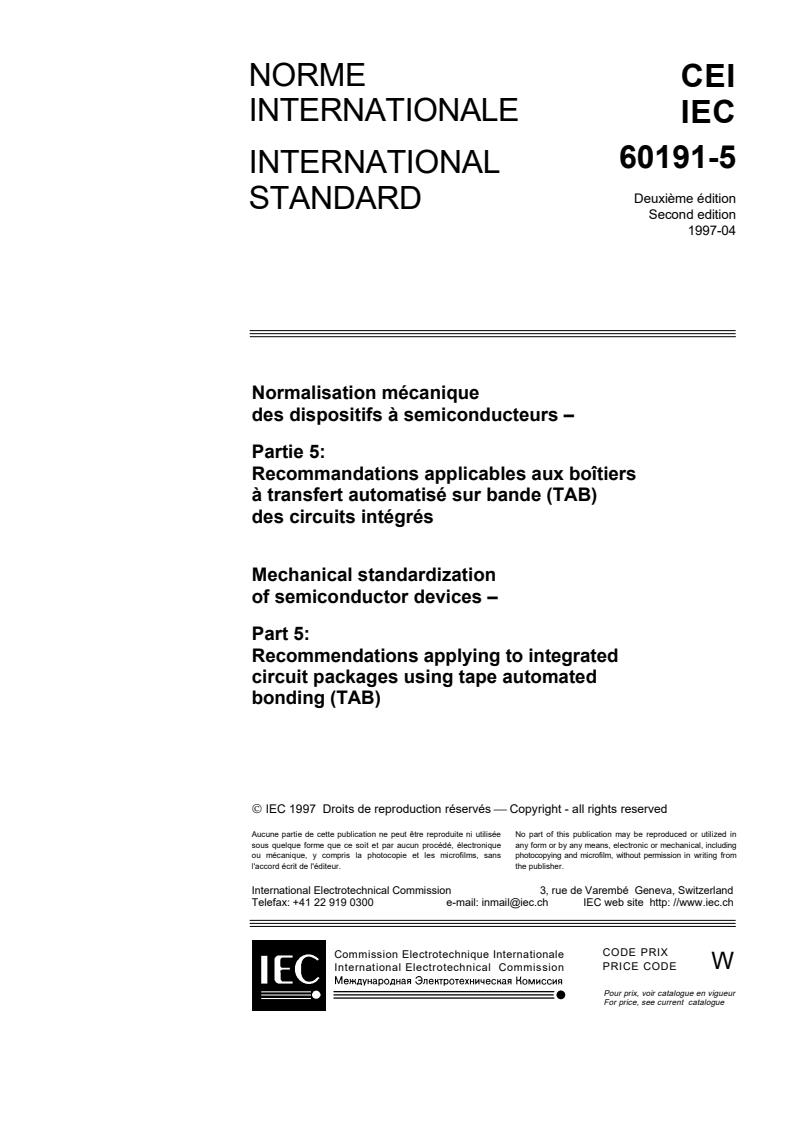 IEC 60191-5:1997 - Mechanical standardization of semiconductor devices - Part 5: Recommendations applying to integrated circuit packages using tape automated bonding (TAB)