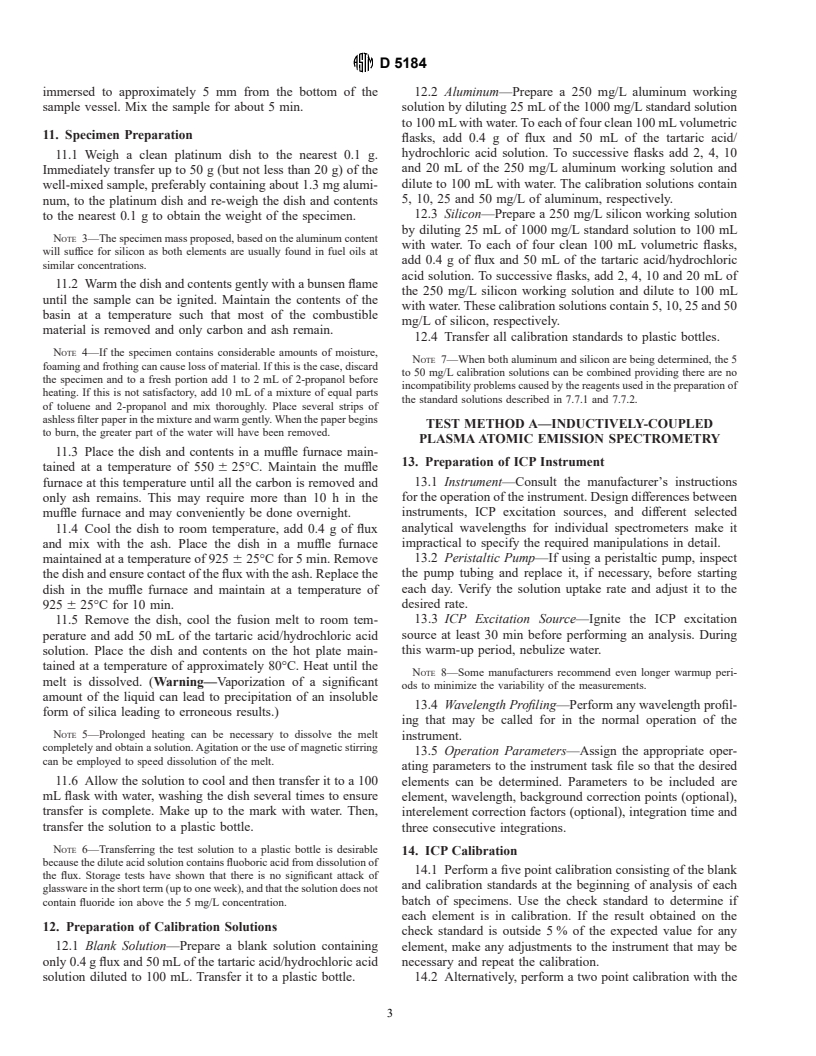 ASTM D5184-00 - Standard Test Methods for Determination of Aluminum and Silicon in Fuel Oils by Ashing, Fusion, Inductively Coupled Plasma Atomic Emission Spectrometry, and Atomic Absorption Spectrometry