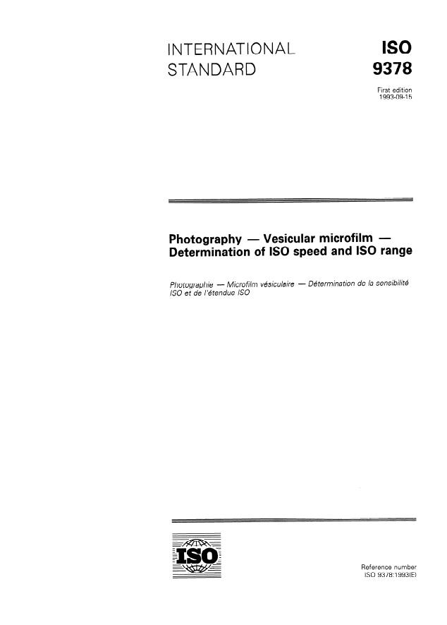 ISO 9378:1993 - Photography -- Vesicular microfilm -- Determination of ISO speed and ISO range