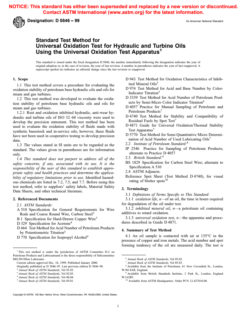 ASTM D5846-99 - Standard Test Method for Universal Oxidation Test for Hydraulic and Turbine Oils Using the Universal Oxidation Test Apparatus