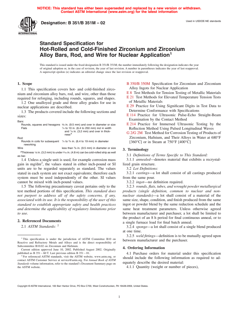 ASTM B351/B351M-02 - Standard Specification for Hot-Rolled and Cold-Finished Zirconium and Zirconium Alloy Bars, Rod, and Wire for Nuclear Application
