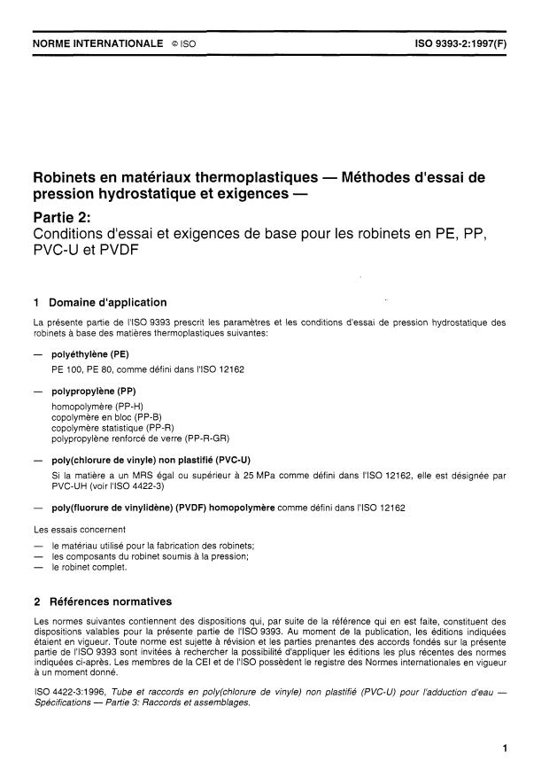 ISO 9393-2:1997 - Robinets en matériaux thermoplastiques -- Méthodes d'essai de pression hydrostatique et exigences