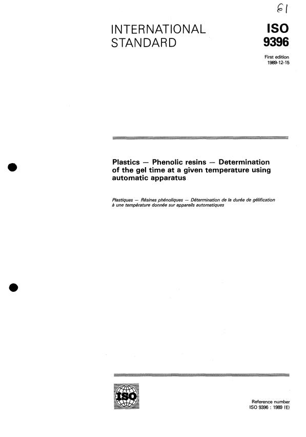 ISO 9396:1989 - Plastics -- Phenolic resins -- Determination of the gel time at a given temperature using automatic apparatus