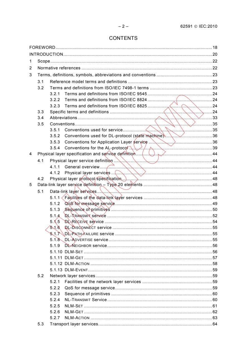 IEC 62591:2010 IEC 62591:2010 - Industrial communication networks - Wireless communication network and communication profiles - WirelessHART
Released:4/27/2010 - Page 4 preview