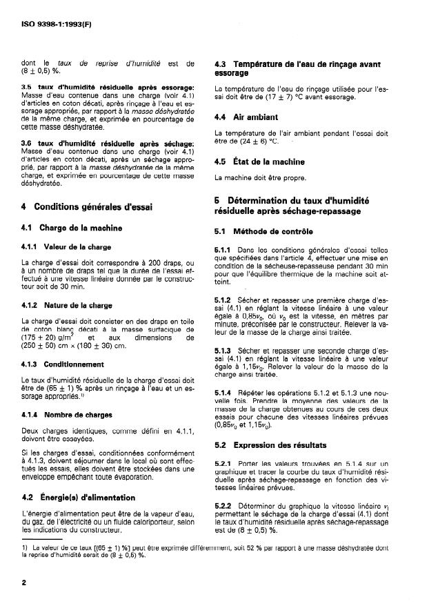 ISO 9398-1:1993 ISO 9398-1:1993 - Spécifications pour les machines de blanchisserie industrielles -- Définitions et contrôle des caractéristiques de capacité et de consommations - Page 4 preview
